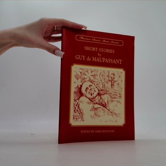 Short Stories by Guy de Maupassant
