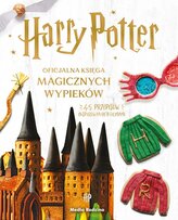 Harry Potter. Oficjalna księga magicznych wypieków