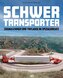 Schwertransporte