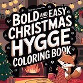 Bold & Easy Christmas Hygge Coloring Book