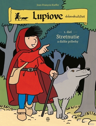 Lupiove dobrodružstvá - 1 Stretnutie