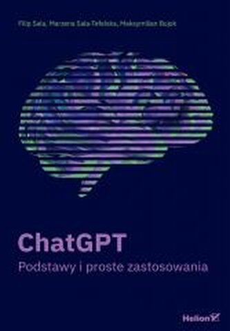 ChatGPT. Podstawy i proste zastosowania (przepakow