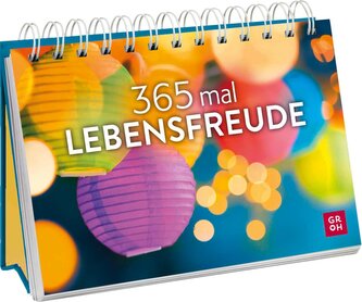 365 mal Lebensfreude