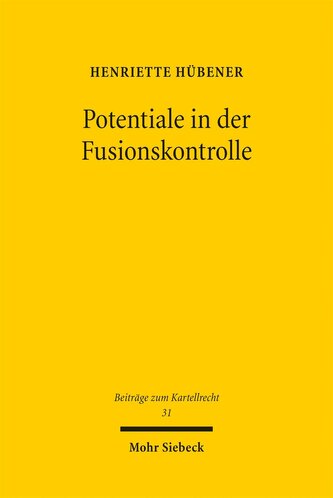 Potentiale in der Fusionskontrolle
