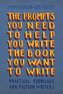 The Prompts You Need to Help You Write the Book You Want to Write