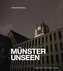 MÜNSTER UNSEEN