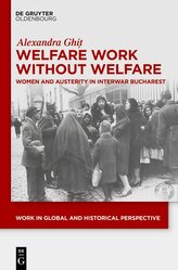 Welfare Work Without Welfare