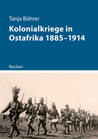 Kolonialkriege in Ostafrika 1885-1914