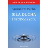 Siła ducha i spokój życia