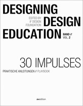 Designing Design Education Vol. 2