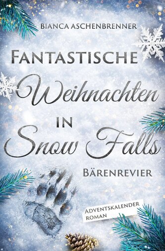 Fantastische Weihnachten in Snow Falls