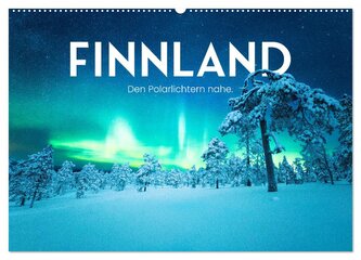 Finnland - Den Polarlichtern nahe. (Wandkalender 2026 DIN A2 quer), CALVENDO Monatskalender