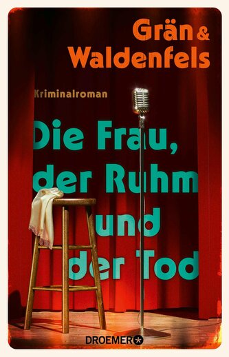Die Frau, der Ruhm und der Tod