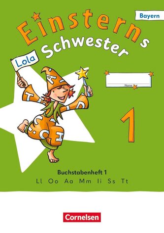 Einsterns Schwester - Erstlesen - Ausgabe Bayern 2025 - 1. Jahrgangsstufe