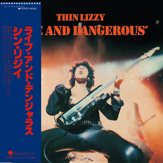 Thin Lizzy:  Live And Dangerous