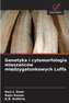 Genetyka i cytomorfologia miesza¿ców mi¿dzygatunkowych Luffa