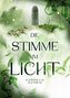 Die Stimme im Licht
