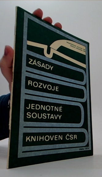 ZÁSADY ROZVOJE JEDNOTNÉ SOUSTAVY KNIHOVEN ČSR