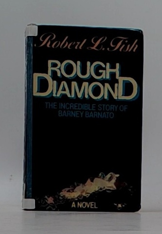Rough Diamond