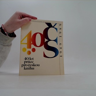 40 let práce pro českou knihu 1949-1989