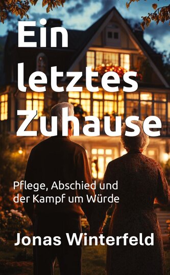 Ein letztes Zuhause