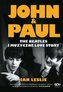 John & Paul. The Beatles i muzyczne love story