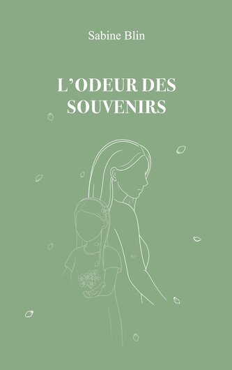 L'odeur des souvenirs