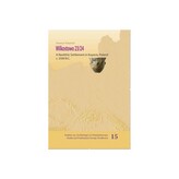 Wilkostowo 23/24. A Neolithic Settlement in Kuyavia, Poland c. 3500 BC