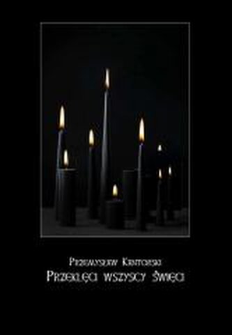 Przeklęci wszyscy święci