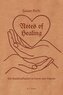 Notes of Healing - Ein Seelenpflaster in Form von Poesie