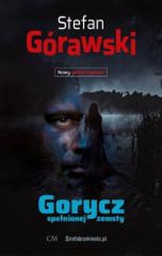 Gorycz spełnionej zemsty