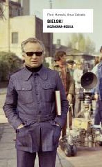 Rozmowa-rzeka z Henrykiem Bielskim