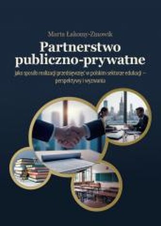 Partnerstwo publiczno-prywatne jako sposób...