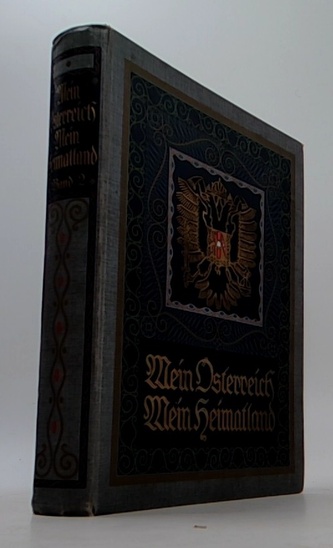 Mein Österreich, Mein Heimatland, Band II.