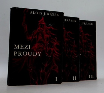 Mezi proudy (komplet I.-III. díl)