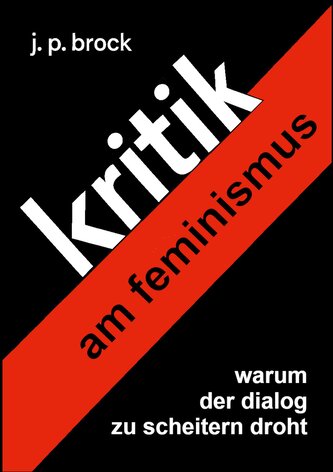 Kritik am Feminismus