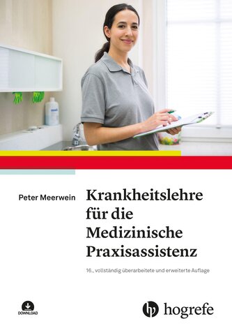 Krankheitslehre für die Medizinische Praxisassistenz
