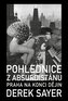 Pohlednice z Absurdistánu - Praha na konci dějin