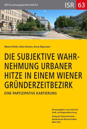Die subjektive Wahrnehmung urbaner Hitze in einem Wiener Gründerzeitbezirk