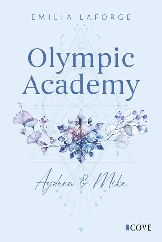 Olympic Academy 3: Aydeen & Mike