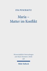 Maria - Mutter im Konflikt