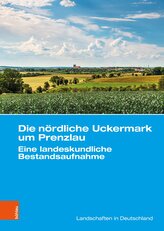 Die nördliche Uckermark um Prenzlau