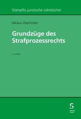 Grundzüge des Strafprozessrechts