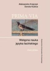 Prima Via. Wstępna nauka języka łacińskiego