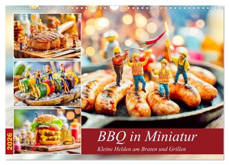 BBQ in Miniatur - Kleine Helden am Braten und Grillen (Wandkalender 2026 DIN A3 quer), CALVENDO Monatskalender