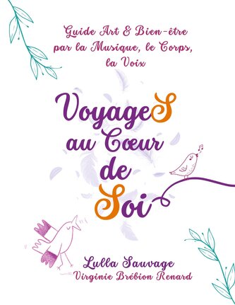 VoyageS au Coeur de Soi