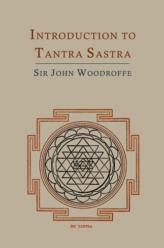 Introduction to Tantra Sastra