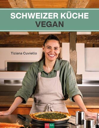 Schweizer Küche vegan