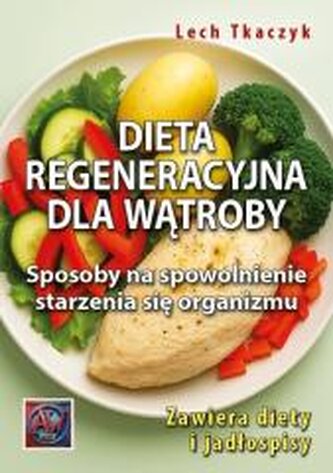 Dieta regeneracyjna dla wątroby
