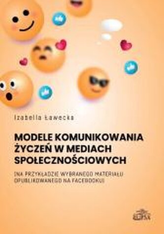 Model komunikowania życzeń w mediach..